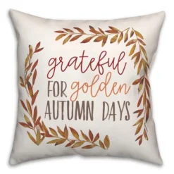 Creative Products Grateful For Golden Autumn Days 18 X 18 Indoor / Outdoor Pillow