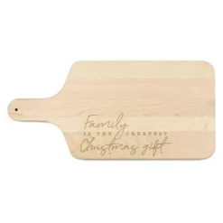 Creative Products Family Is The Greatest Christmas Gift 17 X 8 Maple Paddle Cutting Board