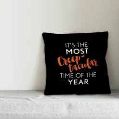 Creative Products Creeptacular Time Of The Year 16x16 Indoor / Outdoor Pillow