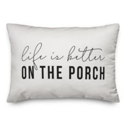 Creative Products Life Is Better On The Porch White And Black 14x20 Indoor / Outdoor Pillow -Home Decor GUEST 60b36f76 8d96 4b3b 93dc 0f3214c427d1