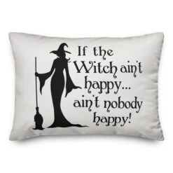 Creative Products If The Witch Ain't Happy 14x20 Indoor / Outdoor Pillow -Home Decor GUEST 67e8faf2 32aa 45c9 a675 94f6a265070d