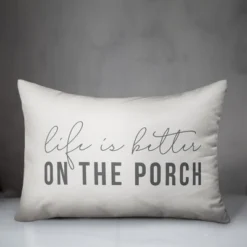 Creative Products Life Is Better On The Porch White And Grey 14x20 Indoor / Outdoor Pillow