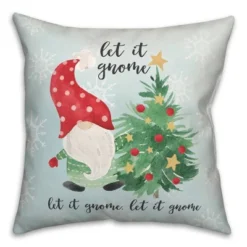 Creative Products Let It Gnome 18 X 18 Indoor / Outdoor Pillow 5 Creative Products Let It Gnome 18 X 18 Indoor / Outdoor Pillow -Home Decor GUEST 79dedf1e f0b5 4617 886e dccfb705871e