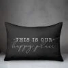 Creative Products This Is Our Happy Place Black And White 14x20 Indoor / Outdoor Pillow