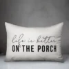Creative Products Life Is Better On The Porch White And Black 14x20 Indoor / Outdoor Pillow