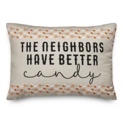 Creative Products Neighbors Have Better Candy 20 X 14 Indoor / Outdoor Pillow -Home Decor GUEST ae07a816 3f76 48b3 b22d 43b067ef4bdd