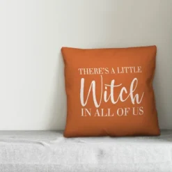 Creative Products There's A Little Witch In All Of Us 20x20 Indoor / Outdoor Pillow