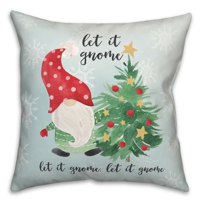 Creative Products Let It Gnome 18 X 18 Indoor / Outdoor Pillow 1 Creative Products Let It Gnome 18 X 18 Indoor / Outdoor Pillow